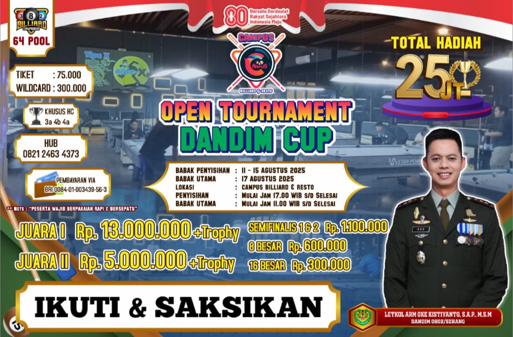 Dandim 0602/Serang Gelar Open Tournament Billiard Piala Dandim Cup Dalam Rangka HUT RI Ke-80 Dandim 0602/Serang Gelar Open Tournament Billiard Piala Dandim Cup Dalam Rangka HUT RI Ke-80