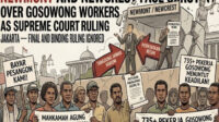 Newmont and Newcrest Face Scrutiny Over Gosowong Workers as Supreme Court Ruling Goes Unenforced