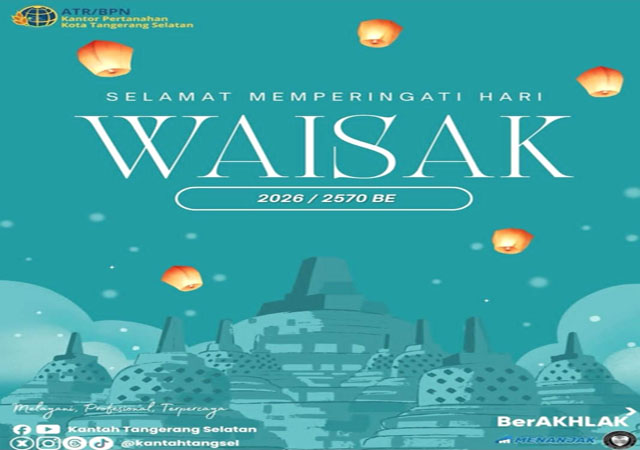 Kantah Kota Tangerang Selatan Ucapkan Selamat Hari Raya Waisak 2569 BE, Ajak Perkuat Kebajikan dan Persaudaraan