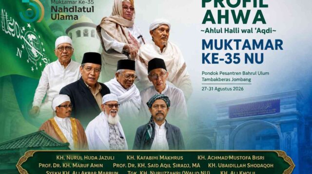 Muktamar ke-35 NU: Sembilan Kursi AHWA Jadi Penentu Arah Kepemimpinan Rais Aam 2026–2031