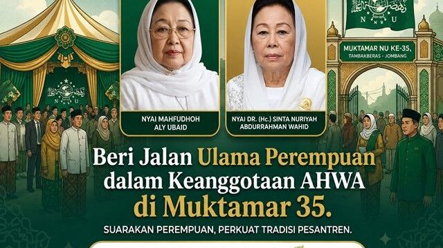 Muktamar ke-35 NU Dinilai Momentum Perluas Peran Ulama Perempuan dalam AHWA