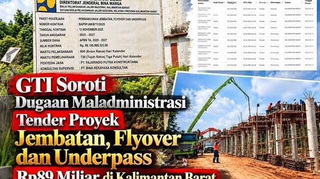 GTI Soroti Dugaan Maladministrasi Tender Proyek Jembatan Rp89 Miliar di Kalimantan Barat, Status SBU Disoal