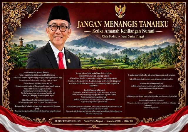 Jangan Menangis Tanahku: Integritas, Pelayanan Publik, dan Amanah Kekuasaan di Nusantara Jangan Menangis Tanahku: Integritas, Pelayanan Publik, dan Amanah Kekuasaan di Nusantara